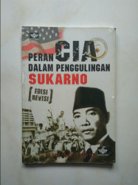 Image of PERAN CIA DALAM PENGGULINGAN SUKARNO