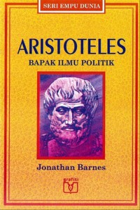 Image of ARISTOTELES
BAPAK ILMU POLITIK