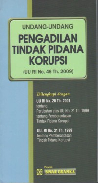 Image of UNDANG-UNDANG PENGADILAN TINDAK PIDANA KORUPSI