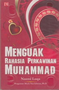 Image of MENGUAK RAHASIA PERKAWINAN MUHAMMAD
