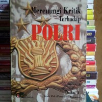 Image of MERENUNGI KRITIK TERHADAP POLRI