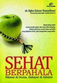 Image of SEHAT BERPAHALA
Nikmat di Dunia, Dahsyat